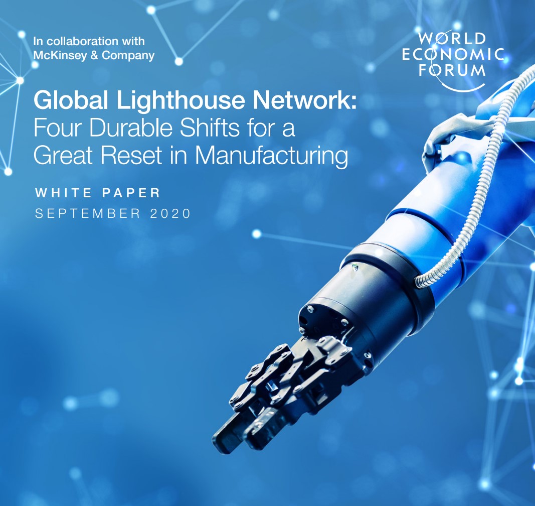 Source: https://www3.weforum.org/docs/WEF_GLN_2020_Four_Durable_Shifts_In_Manufacturing.pdf