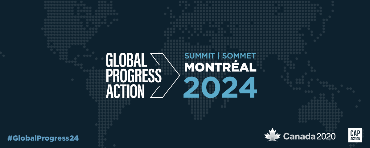 Source: https://canada2020.ca/events/2024-global-progress-action-summit/