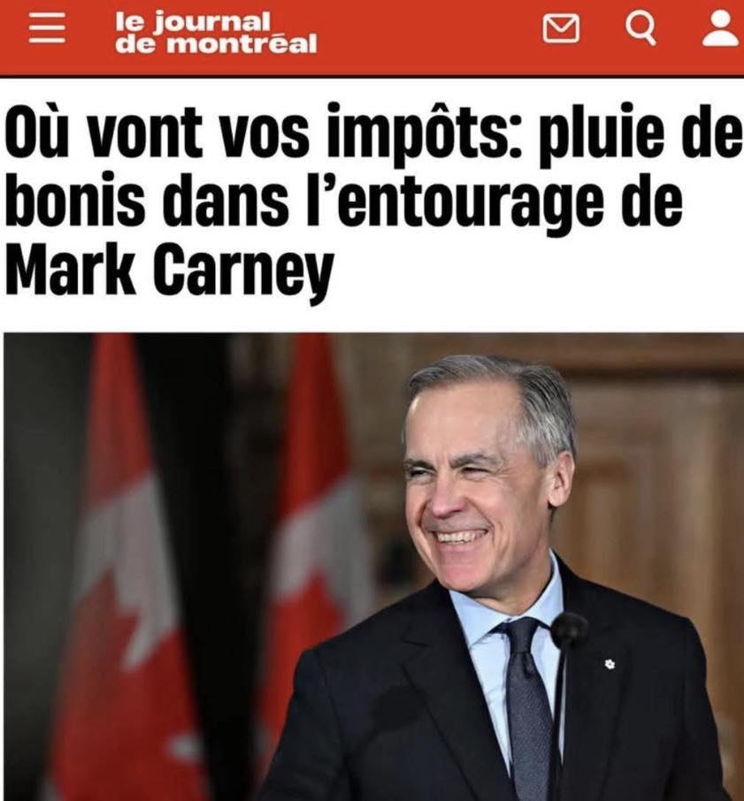 Le SCT a coûté la coquette somme de 11 036 272 973 $.<br /><br />Oui, 11 milliards pour faire "shinner" le représentant de Brookfield au poste de PM... et pour son entourage libéralopathique, aussi... évidemment.<br /><br />https://www.canada.ca/fr/secretariat-conseil-tresor/organisation/rapports/rapport-resultats-ministeriels-secretariat-conseil-tresor-canada-2024-2025.html<br /><br />Le Secrétariat du Conseil du Trésor du Canada (SCT) est un organisme central qui agit à titre d’organe administratif du Conseil du Trésor. Sous la direction de la présidence du Conseil du Trésor, il fournit des conseils pour aider les ministères et organismes à mettre en œuvre efficacement les politiques et priorités du gouvernement.  <br /><br />Autrement dit, c'est la proverbiale machine à saucisses de la propagande libérale, sous couvert de "service aux Canadiens"... ouf!<br /><br />Source de mon commentaire:  https://www.facebook.com/martin.deschamps.777/posts/pfbid02Y3AxQpx2gi51CMTVb8iDje86pnnjkVY4js8g64jxDhsJRykAF7JFyMaJxtDHcSesl?comment_id=792211620582815<br /><br />Et de l'image: https://www.facebook.com/martin.deschamps.777/posts/pfbid02Y3AxQpx2gi51CMTVb8iDje86pnnjkVY4js8g64jxDhsJRykAF7JFyMaJxtDHcSesl<br /><br />Et de la nouvelle du JdQ: https://www.journaldequebec.com/2026/02/16/ou-vont-vos-impots--pluie-de-bonis-dans-lentourage-de-mark-carney