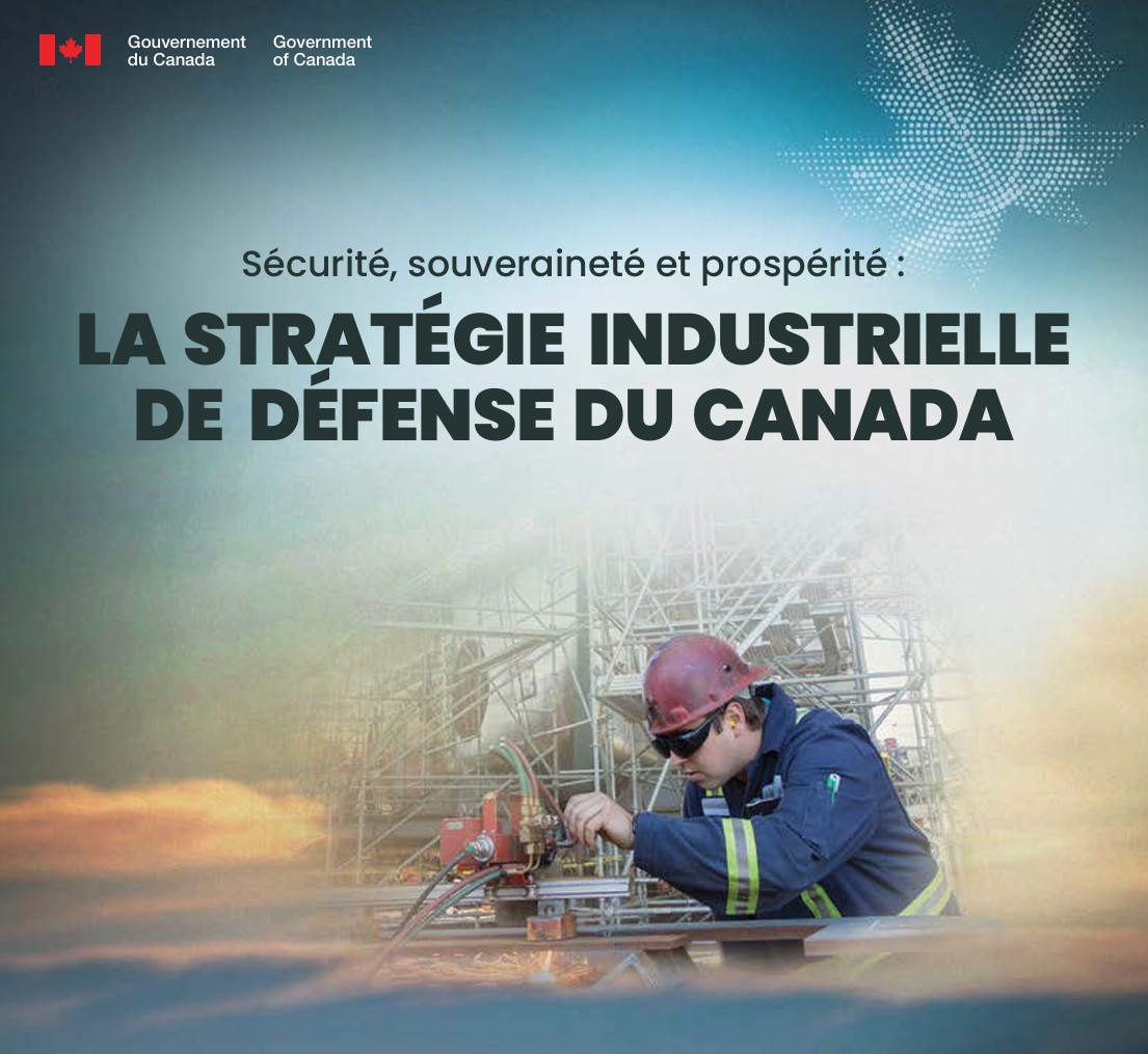 Source: https://www.canada.ca/content/dam/dnd-mdn/documents/reports/industrial-strategy/defence-industrial-strategy-update-fr.pdf