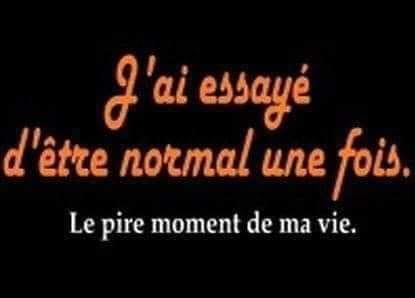 l-importance-de-ne-jamais-etre-normal.jpg
