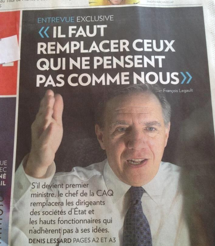 remplacer-ceux-qui-ne-pensent-pas-comme-nous-en-2012-par-francois-legault-chef-de-la-caq.jpg