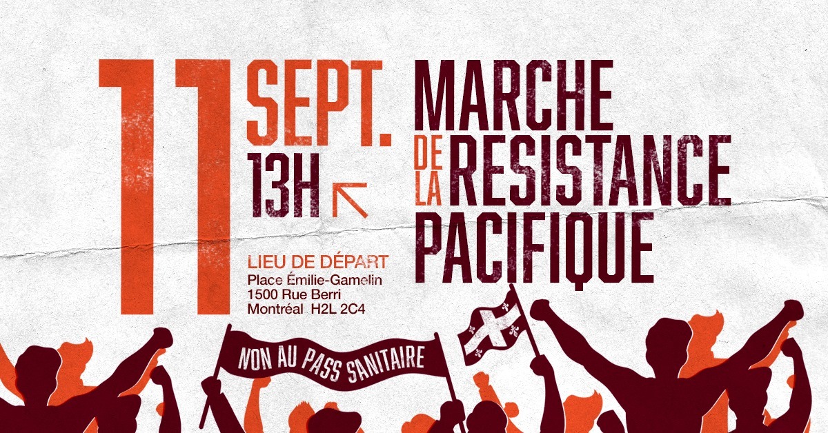 samedi-11-septembre-2021-marche-de-la-resistance-pacifique-a-montreal.jpg